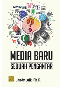 Image of Media Baru : Sebuah Pengantar